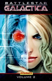 New Battlestar Galactica. Volume 2, issue 5-8 cover image