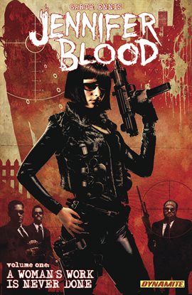Cover image for Garth Ennis' Jennifer Blood Vol. 1: A Woman's Work Is Never Done