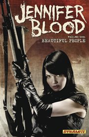 Jennifer Blood. Volume 2, issue 7-12, Beautiful people cover image