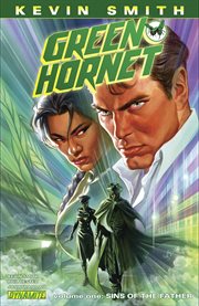 Green hornet vol 1: sins of the father. Issue 1-5 cover image