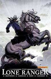 The Lone Ranger. Volume 2, issue 7-11, Lines not crossed cover image
