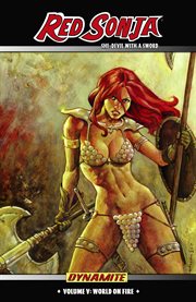 Red Sonja, she-devil with a sword. Issue 25-29, World on fire cover image
