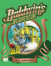 Baldwin's big adventure cover image