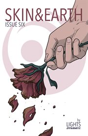 Skin & earth. Issue 6 cover image