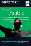 Rapid Arabic : 200+ essential words and phrases anchored into your long-tern memory with great music. Vol. 1 cover image