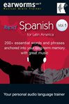 Rapid Spanish : 200+ essential words and phrases anchored into your long-term memory with great music. Vol. 1 cover image