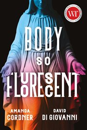 Body So Fluorescent cover image