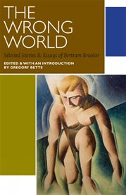 The wrong world : selected stories and essays cover image
