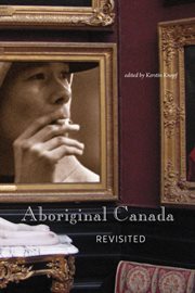 Aboriginal canada revisited cover image