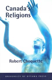 Canada's religions. An Historical Introduction cover image