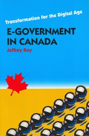 E-government in canada. Transformation for the Digital Age cover image