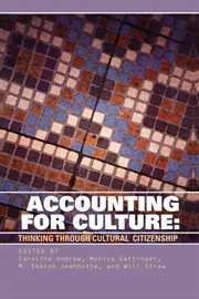 Accounting for culture. Thinking Through Cultural Citizenship cover image