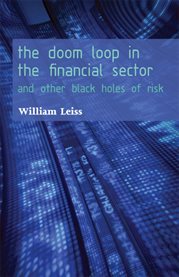 The doom loop in the financial sector. And Other Black Holes of Risk cover image