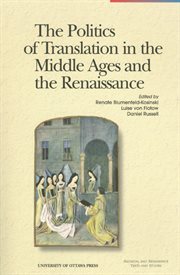 The politics of translation in the middle ages and the renaissance cover image