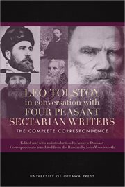 Leo Tolstoy in conversation with four peasant sectarian writers cover image