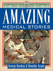 Amazing medical stories cover image