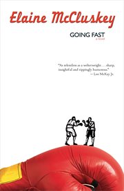 Going fast : a novel cover image