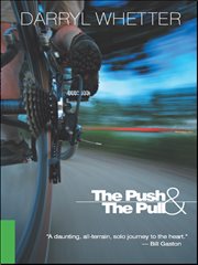 The push & the pull : a novel cover image