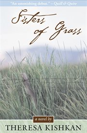 Sisters of grass : a novel cover image
