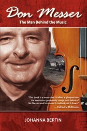 Don Messer : the man behind the music cover image