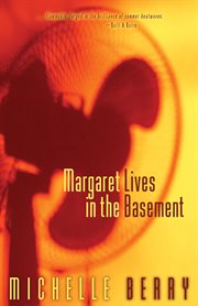Margaret lives in the basement : stories cover image