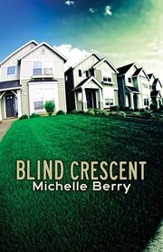 Blind Crescent : a novel cover image