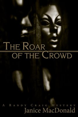 Cover image for The Roar of the Crowd