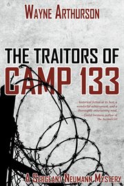 The traitors of Camp 133 cover image