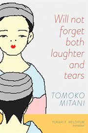 Will not forget both laughter and tears cover image