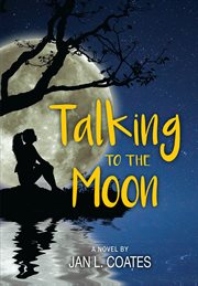 Talking to the moon cover image