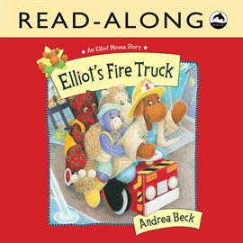 Imagen de portada para Elliot's Fire Truck Read-Along
