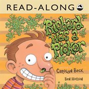 Richard was a picker read-along cover image