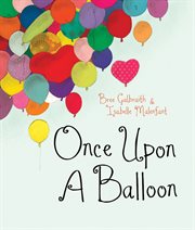 Once upon a balloon cover image