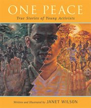 One peace. True Stories of Young Activists cover image