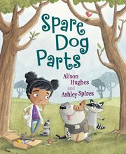 Spare dog parts cover image
