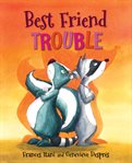 Best friend trouble cover image