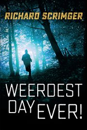 Weerdest day ever!. Book #0.5 cover image