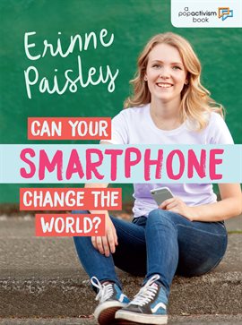Cover image for Can Your Smartphone Change the World?