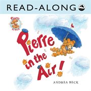 Pierre in the air read-along cover image