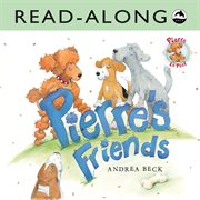 Pierre's friends read-along cover image