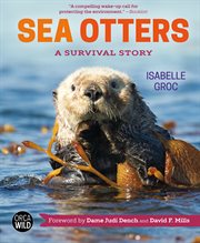Sea otters. A Survival Story cover image