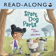 Spare dog parts read-along cover image