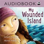 My wounded island cover image
