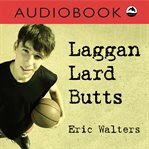 Laggan Lard Butts cover image