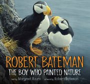 Robert bateman: the boy who painted nature cover image