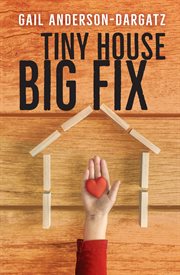Tiny house, big fix cover image