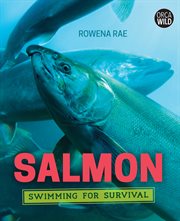 Salmon : swimming for survival cover image