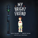 My bright friend cover image