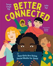 Better connected : how girls are surviving and thriving online cover image