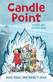 Sueño Bay Adventures. Candle Point cover image